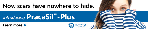 Pracasil-Plus from PCCA - Now Scars Have Nowhere to Hide!