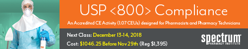 Spectrum USP <800> Compliance - Dec 13-14, 2018